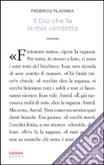 Il Dio che fa la mia vendetta. E-book. Formato EPUB