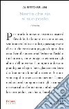 Niente che sia al suo posto. E-book. Formato PDF ebook di Alberto Bellini