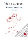 Storia di un ruttino e altri versi. E-book. Formato PDF ebook di Roger McGough