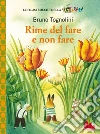 Rime del fare e non fare. E-book. Formato PDF ebook di Bruno Tognolini