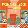 Alla grande! Prima chiedo!. E-book. Formato PDF ebook