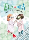 Ely + Bea 7 Ma che bella pensata!. E-book. Formato PDF ebook