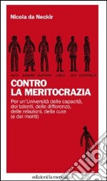 Contro la meritocrazia. E-book. Formato EPUB ebook