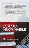 La mafia innominabile. E-book. Formato EPUB ebook