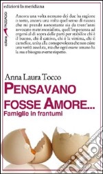 Pensavano fosse amore.... E-book. Formato EPUB ebook