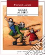 Nonni al nido. E-book. Formato EPUB ebook