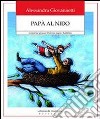 Papà al nido. Come far giocare insieme papà e bambini. E-book. Formato EPUB ebook di Alessandra Giovannetti