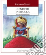 Genitori in regola.  Regole, disciplina e responsabilità. E-book. Formato EPUB ebook