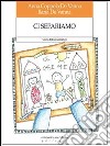 Ci separiamo. Come dirlo ai nostri figli. E-book. Formato EPUB ebook