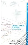Quella notte a Efeso: Lettere a Maria. E-book. Formato EPUB ebook di don Tonino Bello