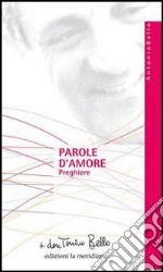 Parole d'amore. Preghiere. E-book. Formato EPUB ebook