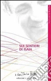 Sui sentieri di Isaia. E-book. Formato EPUB ebook di don Tonino Bello