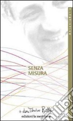 Senza misura. Riflessioni sulla carità. E-book. Formato EPUB ebook