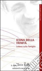 Icona della Trinità. Lettera sulla famiglia. E-book. Formato EPUB ebook