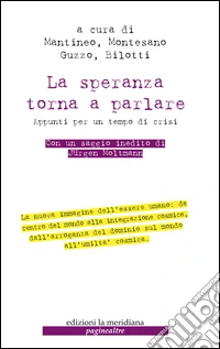 La speranza torna a parlare. Appunti per un tempo di crisi. E-book. Formato EPUB ebook