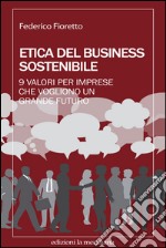 Etica del business sostenibile. E-book. Formato EPUB ebook