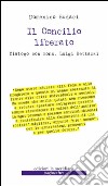 Il Concilio liberato: Dialogo con mons. Luigi Bettazzi. E-book. Formato EPUB ebook