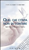 Quel che conta non sa contare: Manifesto breve di Logica & Fantastica. E-book. Formato EPUB ebook di Antonia Chiara Scardicchio