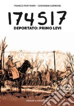 174517: Deportato: Primo Levi. E-book. Formato EPUB ebook