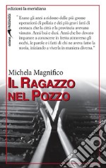 Il ragazzo nel pozzo. E-book. Formato EPUB ebook