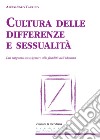 Cultura delle differenze e sessualità: Dal rapporto sesso/genere alla fluidità dell'identità. E-book. Formato EPUB ebook