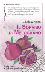 Il sorriso di Melograno. E-book. Formato EPUB ebook