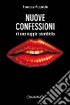 Nuove confessioni di una coppia scambista. E-book. Formato EPUB ebook
