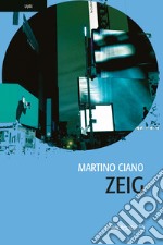 Zeig. E-book. Formato EPUB