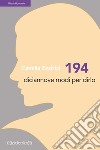 194 - diciannove modi per dirlo. E-book. Formato EPUB ebook di Camilla Endrici