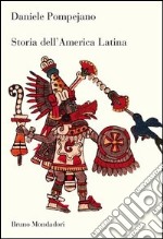 Storia dell'America Latina. E-book. Formato EPUB ebook