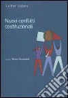 Nuovi conflitti costituzionali. Norme fondamentali dei regimi transnazionali. E-book. Formato EPUB ebook di Gunther Teubner
