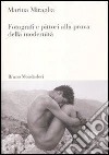 Fotografi e pittori alla prova della modernità. E-book. Formato EPUB ebook