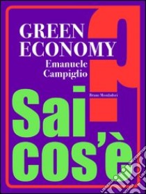 Green economy. E-book. Formato PDF ebook di Emanuele Campiglio