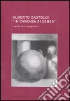 «In carenza di senso». Logiche dell'immaginario. E-book. Formato EPUB ebook di Alberto Castoldi