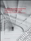 La costruzione moderna a Bologna (1875-1915). Ragione scientifica e sapere tecnico nella pratica del costruire in cemento armato. E-book. Formato EPUB ebook