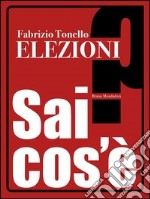 Elezioni. E-book. Formato EPUB ebook