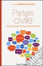 Parlare civile. Comunicare senza discriminare. E-book. Formato EPUB ebook