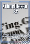 Schnelllesen 3x. E-book. Formato PDF ebook