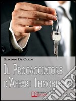 Il procacciatore d'affari immobiliari. E-book. Formato Mobipocket ebook