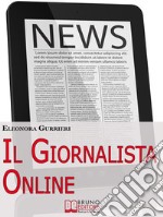 Il giornalista online. E-book. Formato Mobipocket