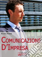 Comunicazione d'impresa. E-book. Formato EPUB ebook