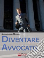 Diventare avvocato. E-book. Formato EPUB