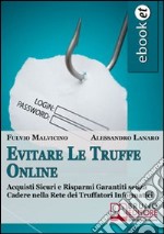 Evitare le truffe online. E-book. Formato Mobipocket ebook