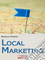 Local marketing. E-book. Formato EPUB ebook