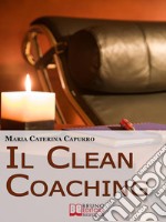 Il clean coaching. E-book. Formato EPUB ebook