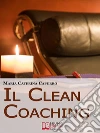 Il clean coaching. E-book. Formato Mobipocket ebook di MARIA CATERINA CAPURRO
