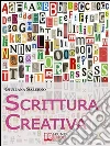 Scrittura creativa. E-book. Formato EPUB ebook di Giuliana Salerno