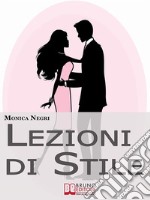 Lezioni di stile. E-book. Formato EPUB ebook