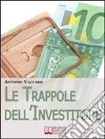 Le trappole dell'investitore. E-book. Formato EPUB ebook