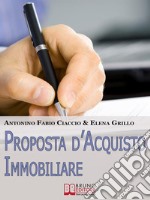 Proposta d'acquisto immobiliare. E-book. Formato EPUB